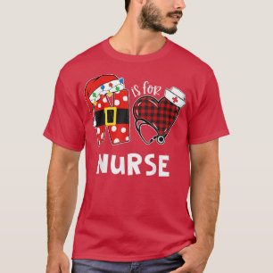N is for nurse santal hat Xmas lights nurse merry  T-Shirt