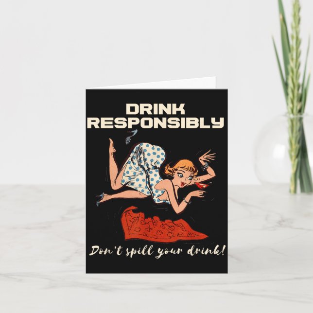 N Up Drinking Shirt Design Don't Sll Drink Resnsib Card (Front)