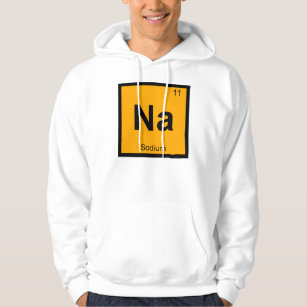 Na - Sodium Chemistry Periodic Table Symbol Hoodie