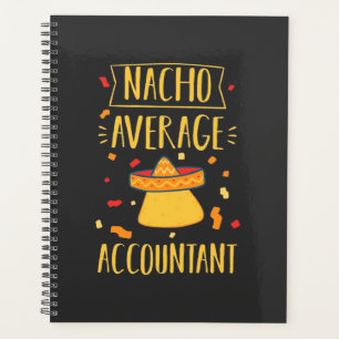Nacho Average Accountant Planner