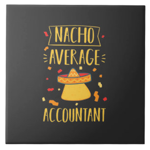 Nacho Average Accountant Tile