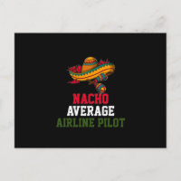 Nacho Average Airline Pilot 