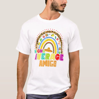 Nacho Average Amigo Cute Cinco T-Shirt
