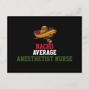 Nacho Average Anaesthetist Nurse Postcard