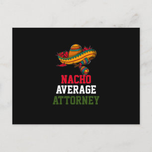Nacho Average Attorney Postcard