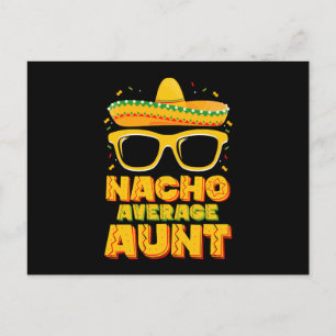 Nacho Average Aunt Cinco De Mayo Matching Family Postcard
