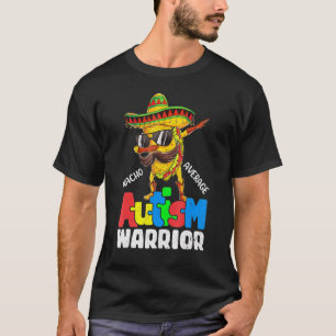 Nacho Average Autism Warrior  Dabbing Tacos T-Shirt