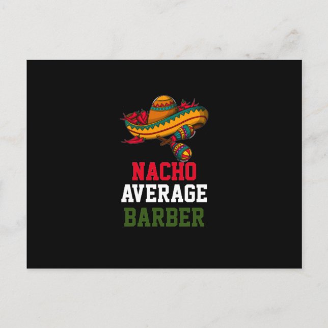 Nacho Average Barber Postcard (Front)