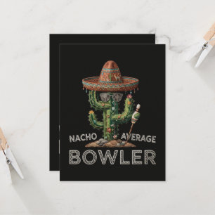 Nacho Average Bowler Fun Invitation