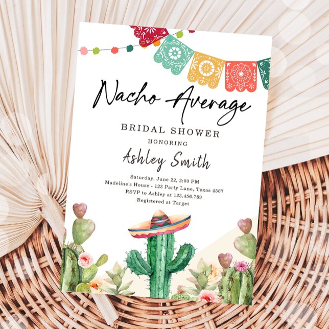 Nacho Average Cactus Fiesta Mexican Bridal Shower Invitation (Creator Uploaded)