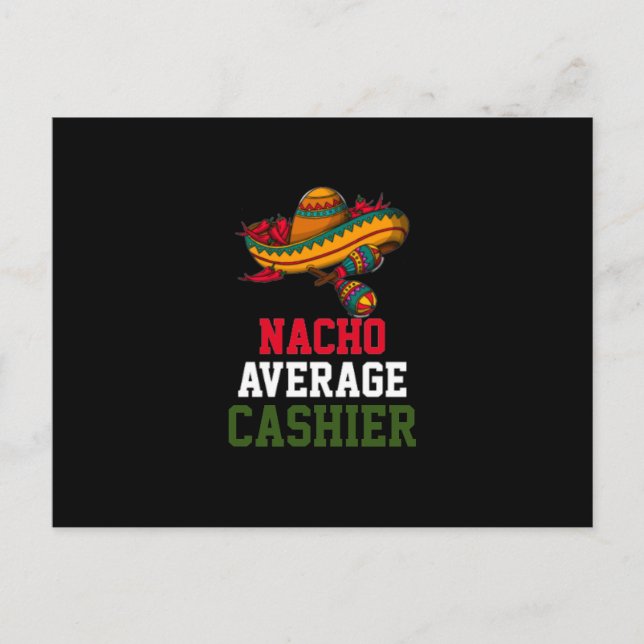 Nacho Average Cashier  Postcard (Front)