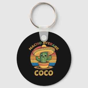 Nacho Average Coco Matching Mexican Cinco De Mayo Key Ring