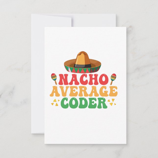 Nacho Average Coder Funny Mexican Cindo De Mayo  Thank You Card (Front)