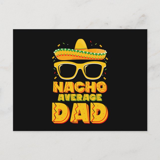 Nacho Average Dad Cinco De Mayo Matching Family Postcard (Front)