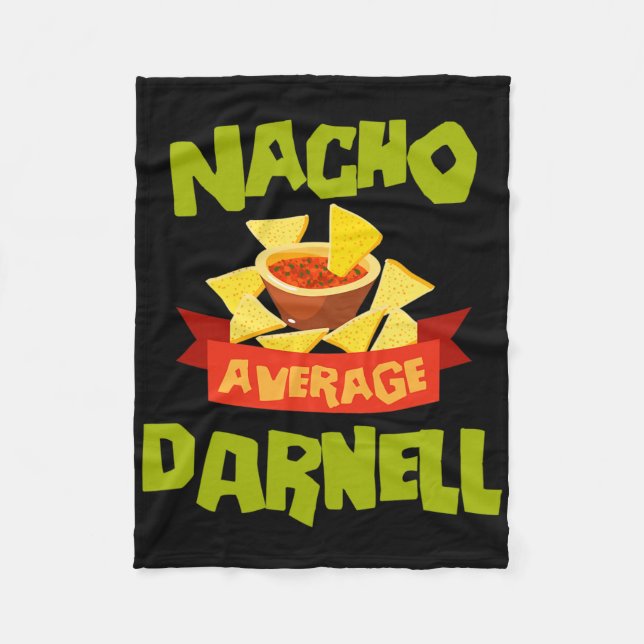 Nacho Average Darnell Funny Birthday Personalised  Fleece Blanket (Front)