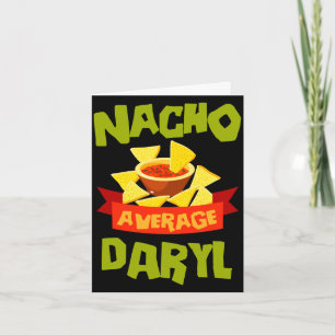 Nacho average daryl funny birthday name gift card