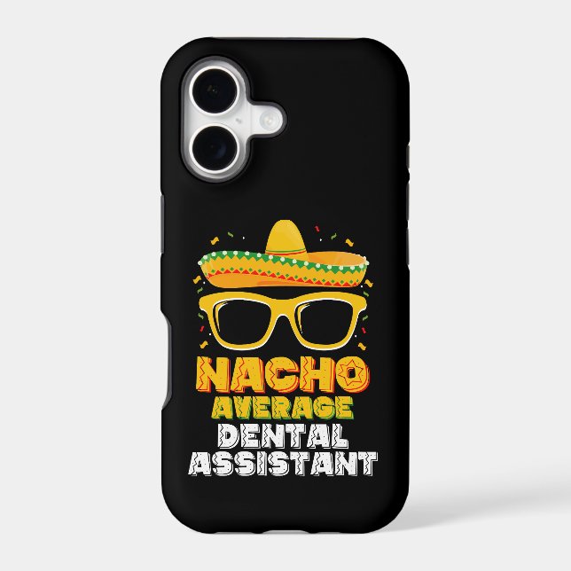 Nacho Average Dental Assistant Cinco De Mayo (Back)