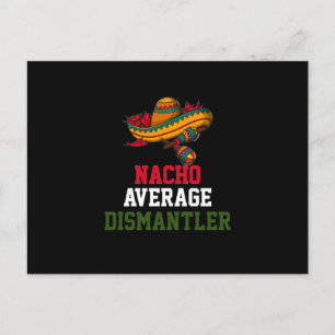 Nacho Average Dismantler Postcard