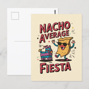 Nacho Average Fiesta – Fun, Colourful Nacho Design Postcard