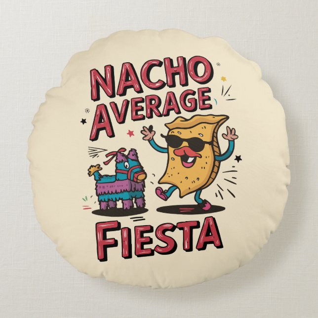 Nacho Average Fiesta – Fun, Colourful Nacho Design Round Cushion (Front)