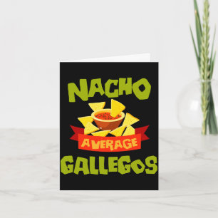 Nacho average gallegos funny birthday surname card