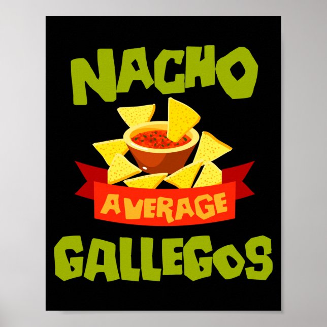 Nacho average gallegos funny birthday surname poster (Front)