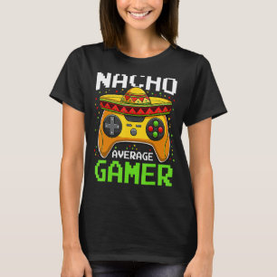 Nacho Average Gamer Cinco De Mayo Video Games Boys T-Shirt