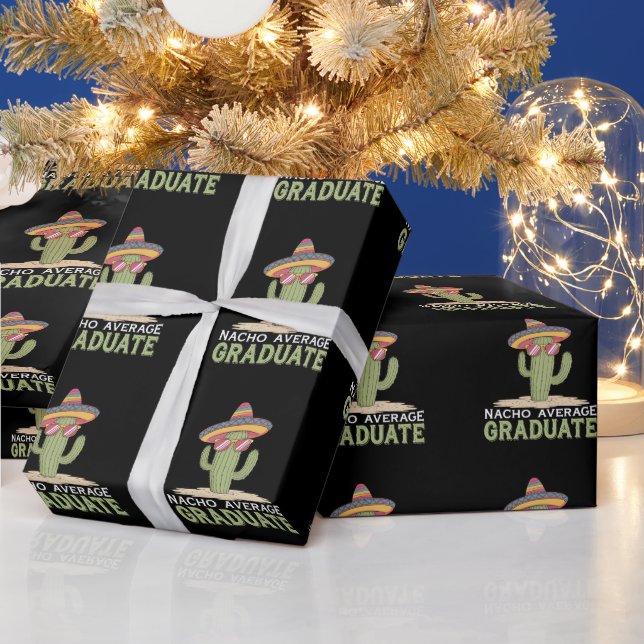 Nacho Average Graduate Cactus Graduation Mexican Wrapping Paper (Holidays)