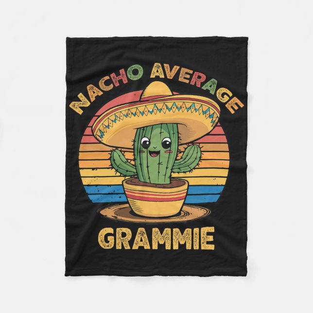 Nacho Average Grammie Matching Mexican Cinco De Ma Fleece Blanket (Front)