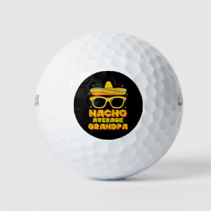 Nacho Average Grandpa Cinco De Mayo Family Golf Balls