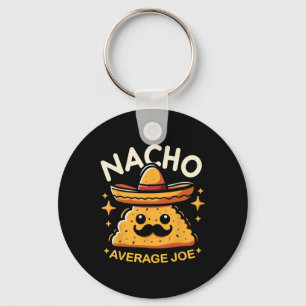 Nacho Average Joe Personalised Name Funny Mexican  Key Ring