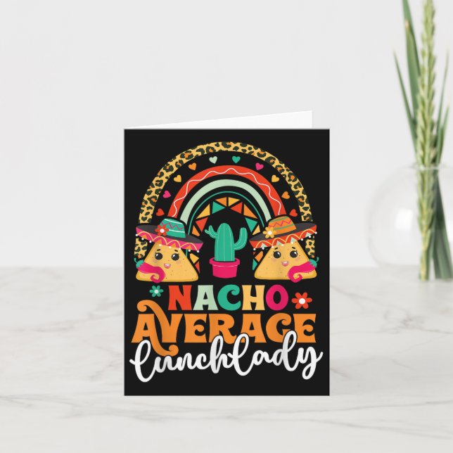 Nacho Average Lunch Lady Cinco De Mayo Mexico Fies Card (Front)