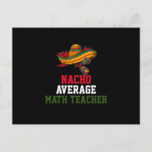 Nacho Average Math Teacher