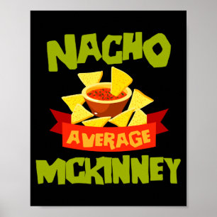 Nacho average mckinney funny birthday surname poster