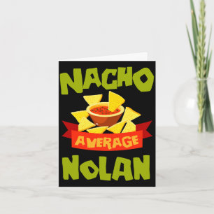 Nacho average nolan funny birthday name gift card