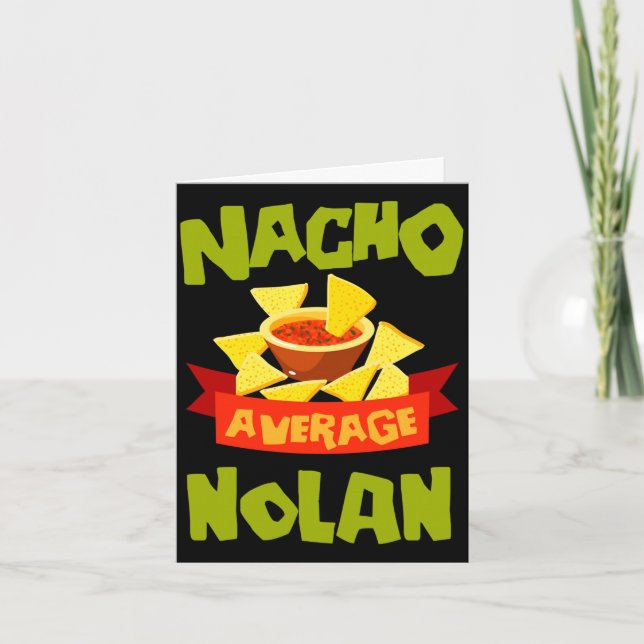 Nacho average nolan funny birthday name gift card (Front)