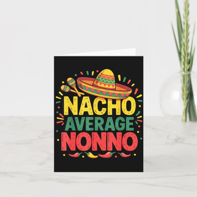 Nacho Average Nonno Cinco De Mayo Fathers Day Card (Front)