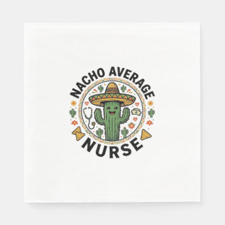 Nacho Average Nurse Cactus Fiesta Shirt Design_1 Napkin