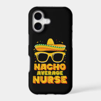 Nacho Average Nurse Cinco De Mayo Matching Family