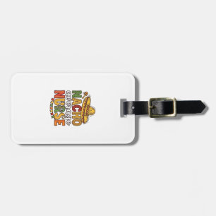 Nacho Average Nurse Cinco De Mayo Shirt Design_1 Luggage Tag