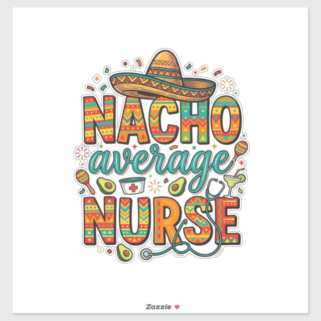 Nacho Average Nurse Fiesta Vector Shirt Design_1 (Sheet)