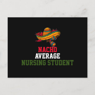 Nacho Average Nursing Student Postcard