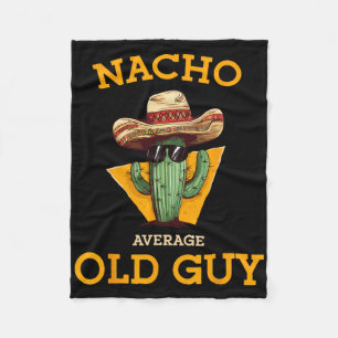 Nacho Average Old Guy Funny Mexican Senior Citizen Fleece Blanket