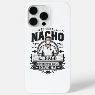 Nacho Average Orthopaedic Nurse iPhone 15 Pro Max Case