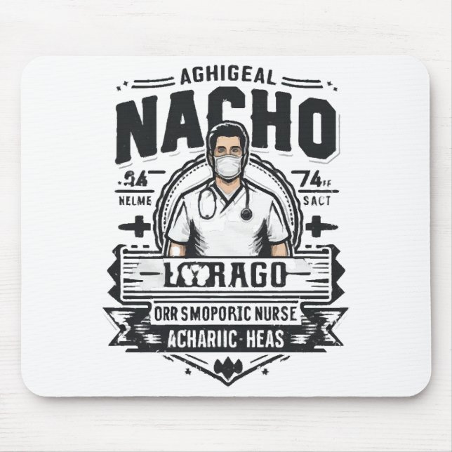 Nacho Average Orthopaedic Nurse Mouse Mat (Front)