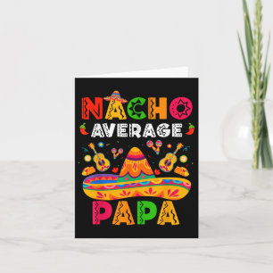 Nacho Average Papa Cinco De Mayo Mexican Matching Card