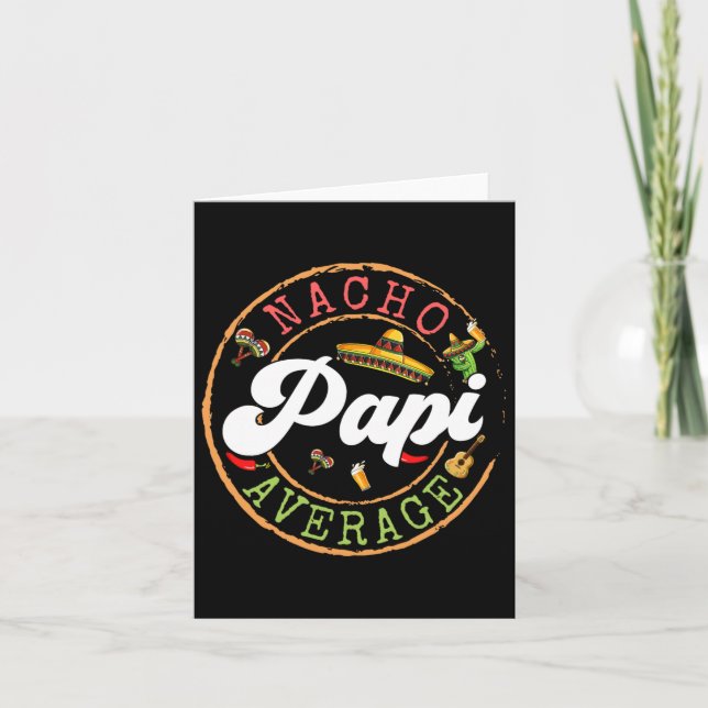 Nacho Average Papi Cactus Cinco De Mayo Matching F Card (Front)