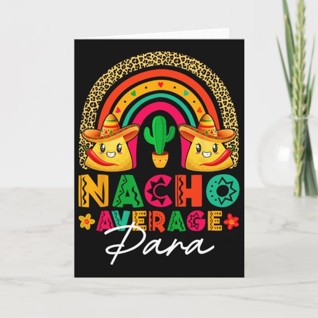 Nacho Average Para Sombrero Hat Mexican Fiesta Cin Card (Front)