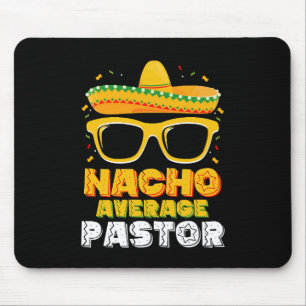 Nacho Average Pastor Cinco de Mayo Mouse Mat
