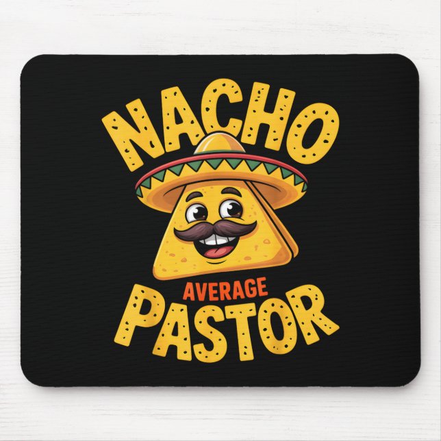 Nacho Average Pastor Funny Christian  Mouse Mat (Front)